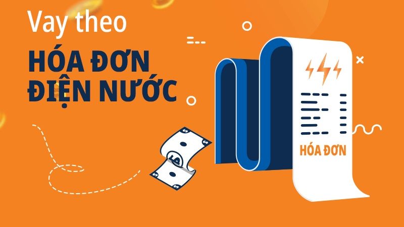 Top bốn vay theo hóa đơn tiền điện nước hạn mức cao nhất